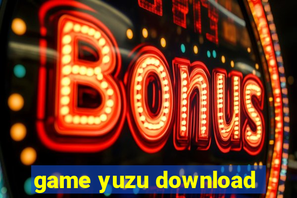 game yuzu download